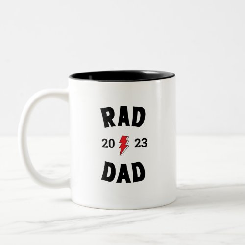 Rad Dad established  Two_Tone Coffee Mug