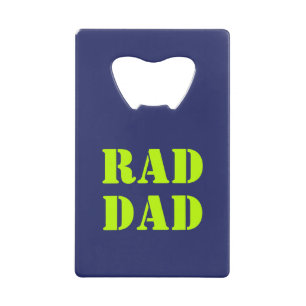 Rad Dad neon green navy blue modern typography Credit Card Bottle Opener