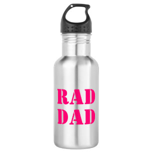 Rad Dad neon hot pink black modern typography cool Stainless Steel Water Bottle