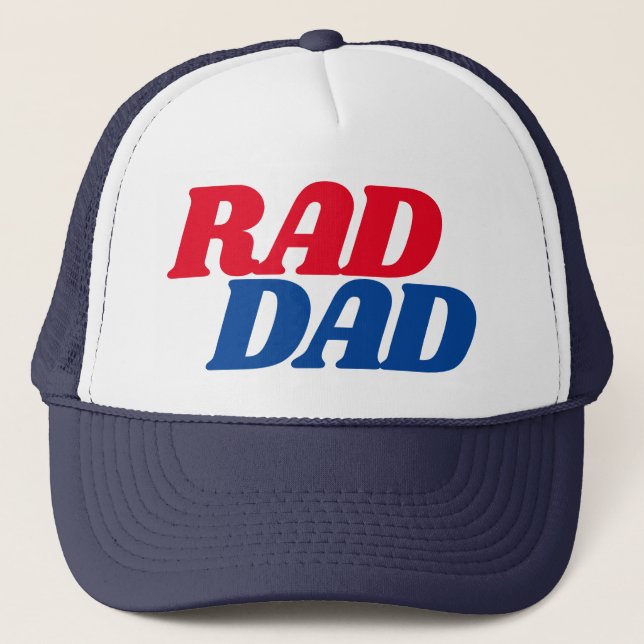 Rad Dad Quote for Dads Simple Baseball Trucker Hat (Front)