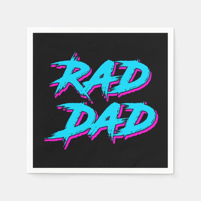 Rad Dad Retro 80's Napkins (Front)