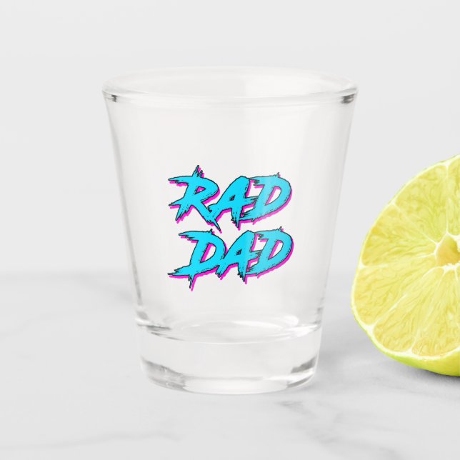 Rad Dad Retro 80's Shot Glass (Front)