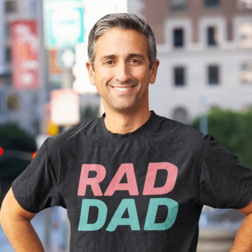RAD DAD T_SHIRTS TEES