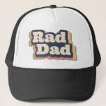 Rad Dad Trucker Hat<br><div class="desc">This Rad Dad Retro design makes a great gift for anyone and is perfect to wear around the house or out and about.</div>