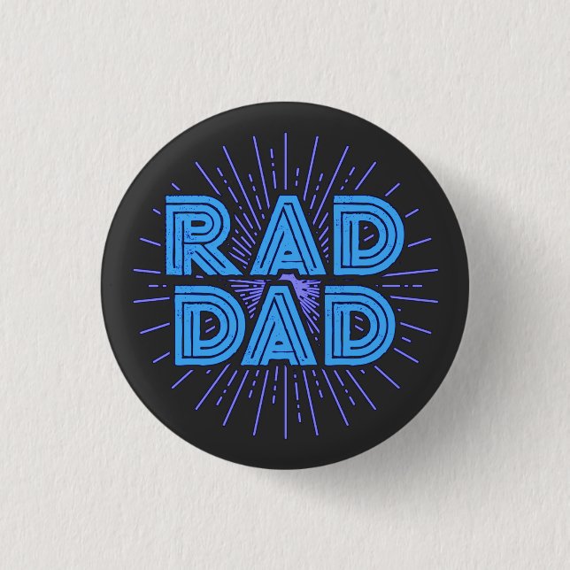 Rad Dad Typography Design | Fathers Day Button (Front)