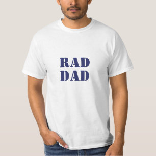 Rad Dad white & navy blue modern typography cool T-Shirt