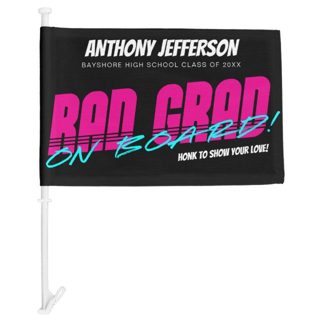 Rad Grad Retro 80s Graduation Fun Neon Typography  Car Flag (Front)