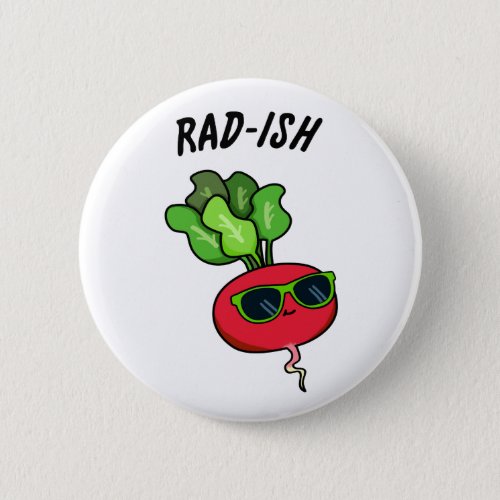 Rad_ish Funny Vegetable Radish Pun  Button