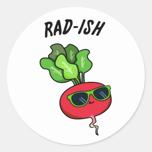 Rad_ish Funny Vegetable Radish Pun  Classic Round Sticker