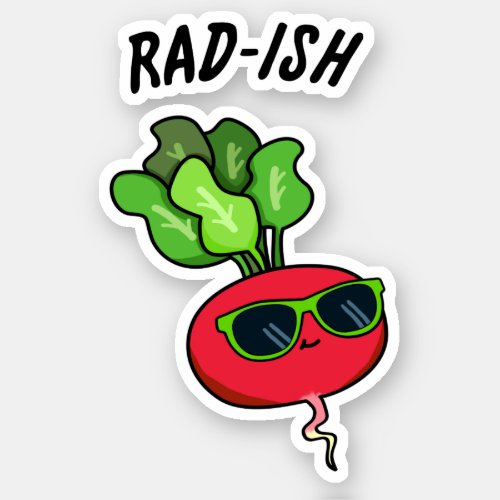 Rad_ish Funny Vegetable Radish Pun  Sticker