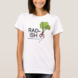 Rad-ish T-shirt 