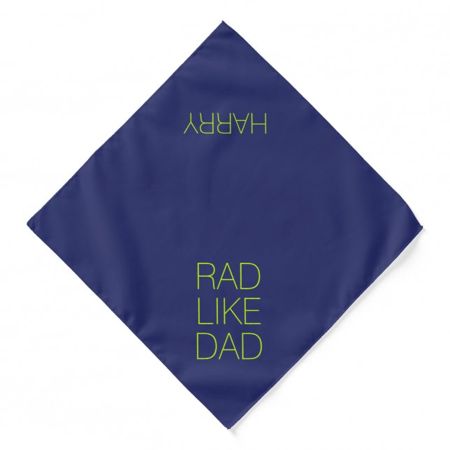 Rad Like Dad neon green blue custom name cute Bandana (Front)