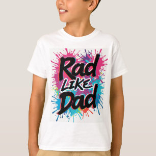 Rad Like Dad Shirt Retro Toddler Father’s Day Tee