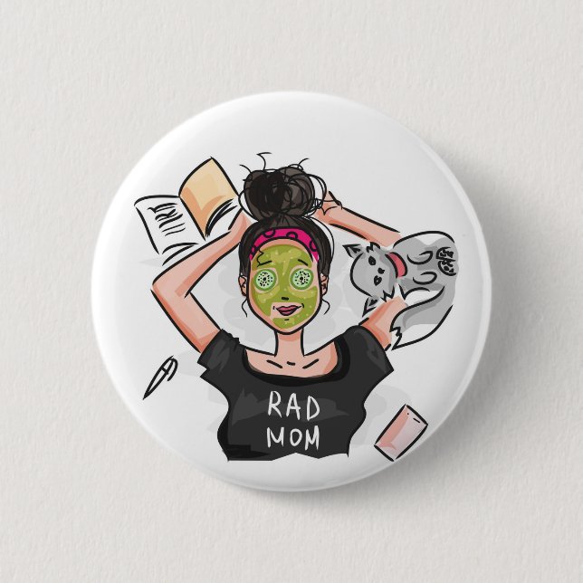 Rad Mom's Relaxing Day Off Button (Front)