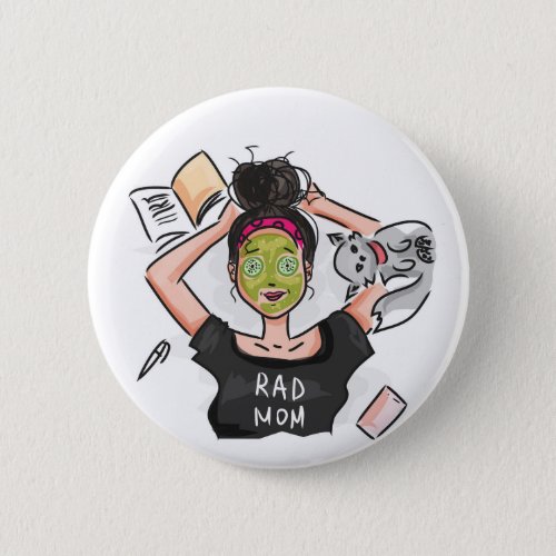 Rad Moms Relaxing Day Off Button