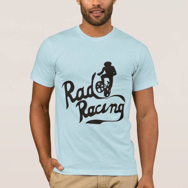rad racing T-Shirt (Front)