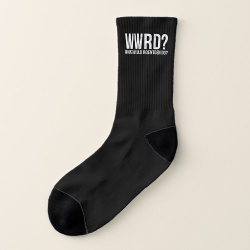 Rad Tech Gift Wwrd Roentgen Funny XRay Tech  Socks