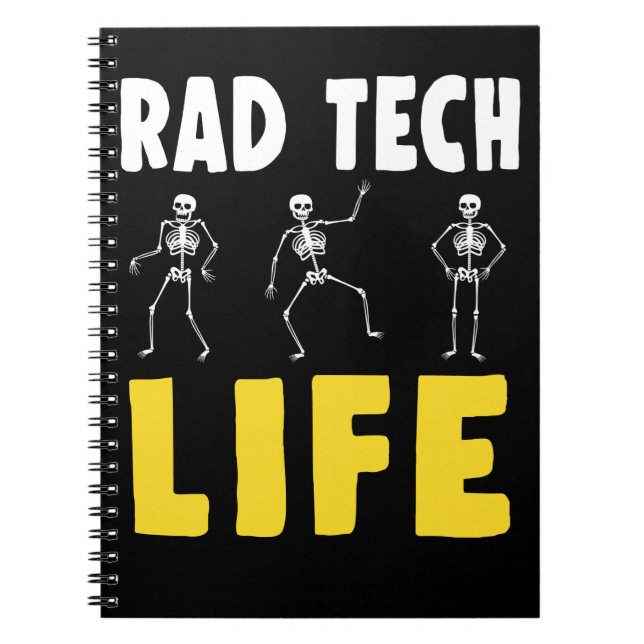 Rad Tech Humor Skeletons Xray Radiology Notebook (Front)