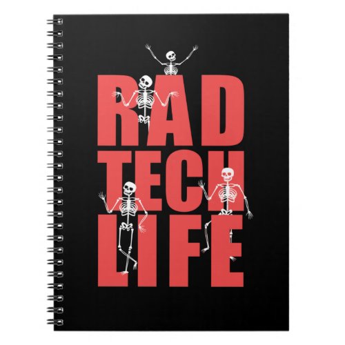 Rad Tech Life Skeleton Xray Funny Radiology Notebook