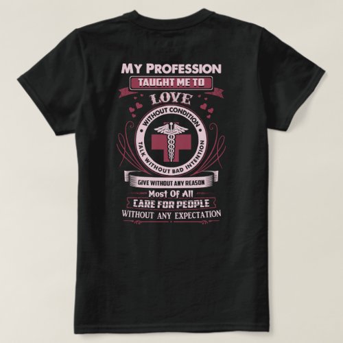 RAD Tech profession taught this T_Shirt