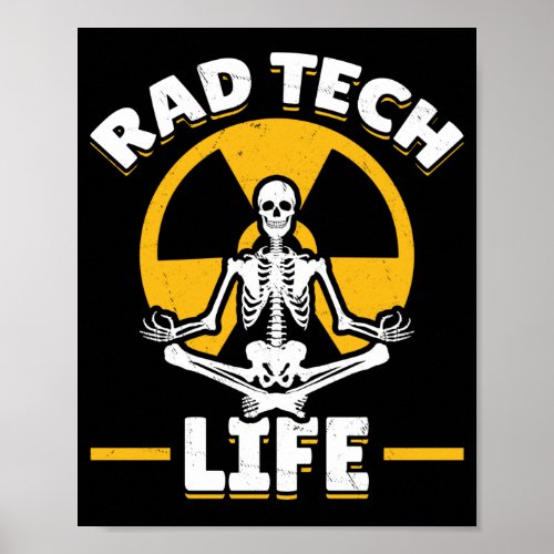 Rad Tech Yoga Skeleton Xray Radiology Poster