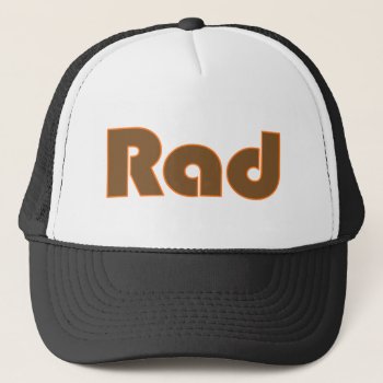 Rad Trucker Hat by worldsfair at Zazzle