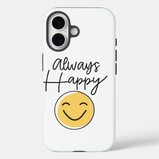 Radiant "Always Happy" Smiley Phone Case - Modern  (Back)