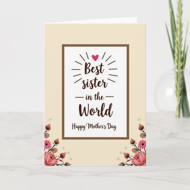 Radiant Best Sister Mothers Day Card (Front)