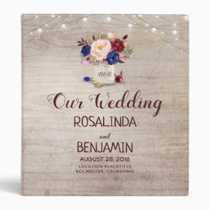 Radiant Blooms Rustic Mason Jar Wedding 3 Ring Binder