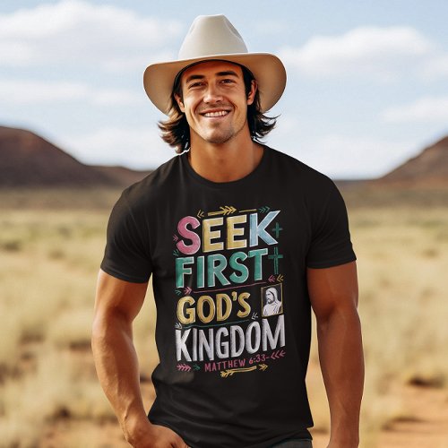 Radiant Pursuit of God Seek First Gods Kingdom T_Shirt