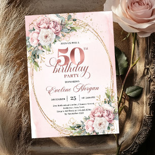 Radiant Rose Gold Blush Floral 50th Birthday Invitation