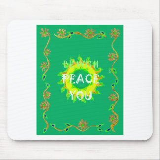 Radiant Sun: Peace Be With You Inspirational Print Mouse Pad