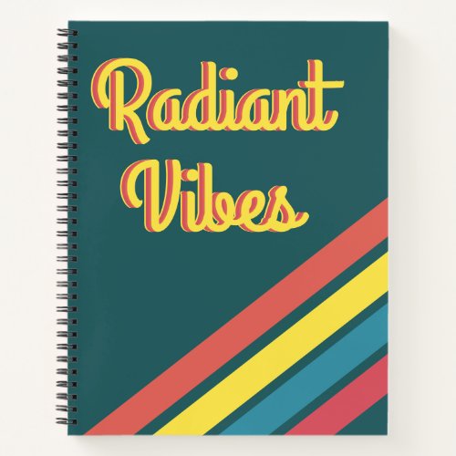 Radiant Vibes Notebook 
