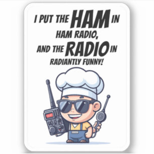 Radiantly Funny Ham Radio Operator Sticker