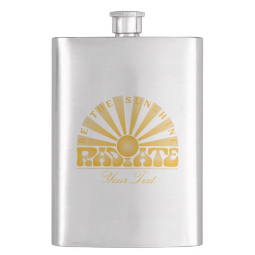 RADIATE Be the Sunshine Vintage Retro Gold Custom Flask