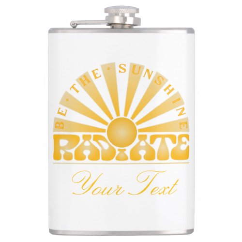 RADIATE Be the Sunshine Vintage Retro Gold Custom Flask