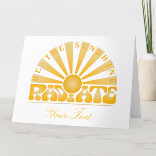 RADIATE Be The Sunshine Vintage Retro Gold Graphic Card