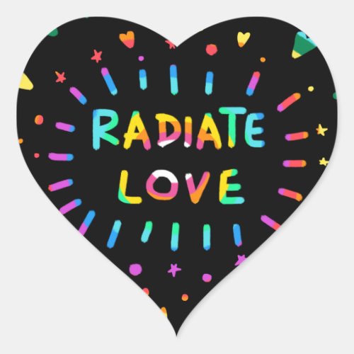 Radiate Love Colorful Rainbow Painting on Black Heart Sticker