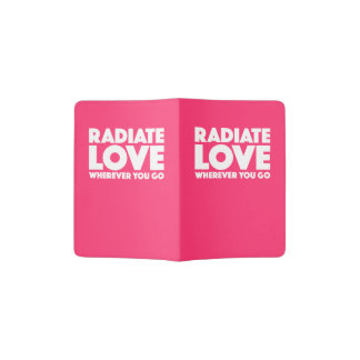 Radiate Love Wherever You Go Inspirational Magenta Passport Holder