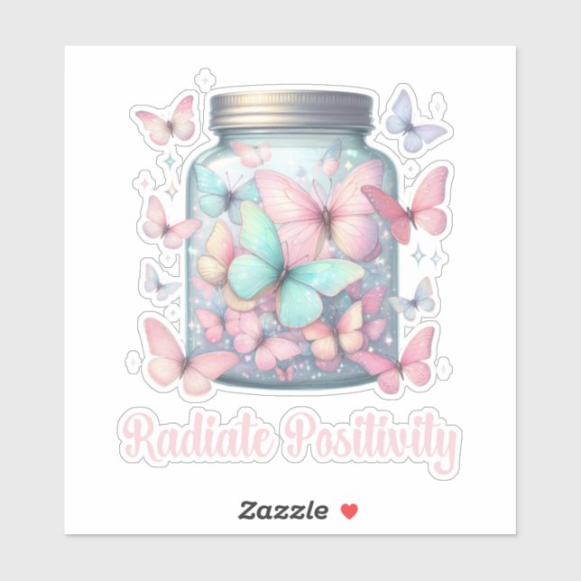 RADIATE POSITIVELY, DAILY POSITIVE AFFIRMATION STICKER (Sheet)