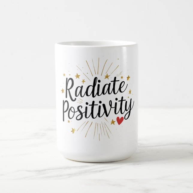 Radiate Positivity – Motivational Starry Quote Coffee Mug (Center)