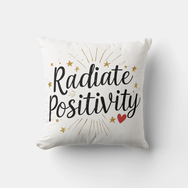 Radiate Positivity – Motivational Starry Quote Throw Pillow (Front)