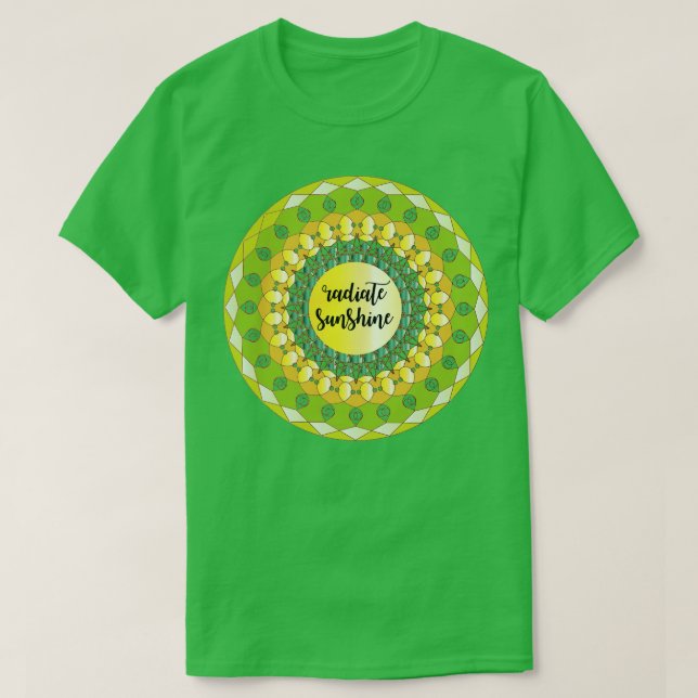 Radiate sunshine quote yellow green bright mandala T-Shirt (Design Front)