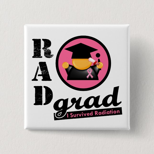 Radiation Grad BREAST CANCER Pinback Button (Front)