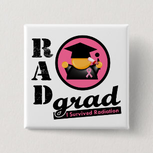 Radiation Grad BREAST CANCER Pinback Button