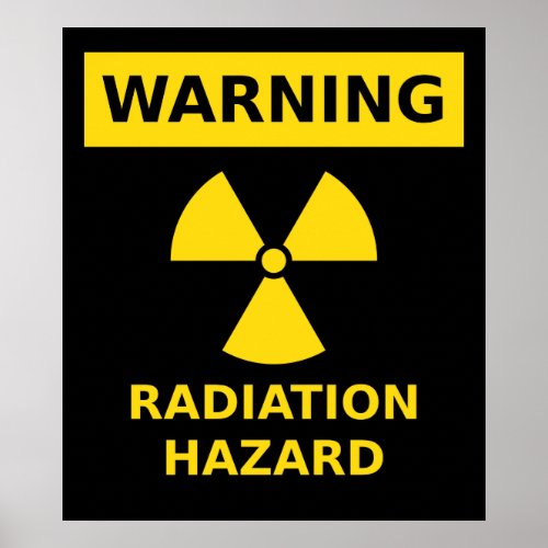 Radiation Hazard Poster