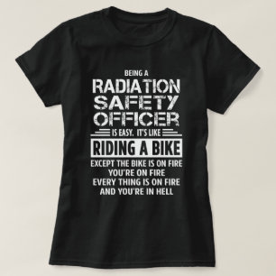 Radiation Safety Officer T-Shirt