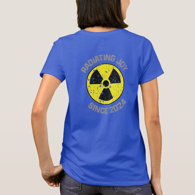 Radiation Symbol Radiating Joy Since 2024 Grunge T-Shirt (Back)