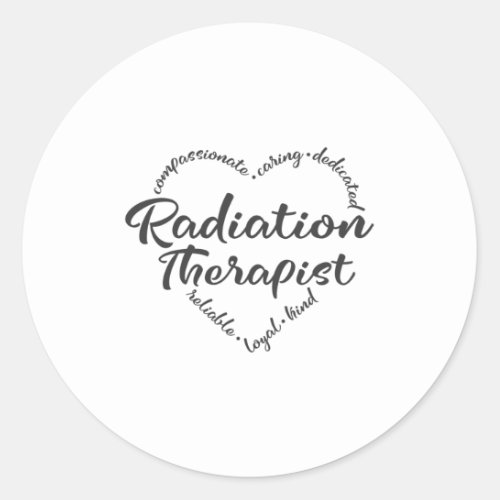 Radiation Therapist radiation oncology Classic Round Sticker