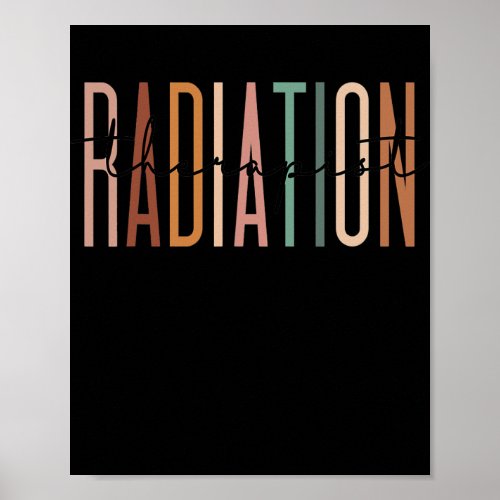 Radiation Therapist Radiation Therapy Appreciate Poster